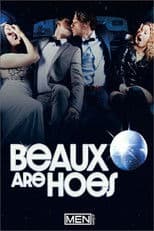 Beaux Are Hoes