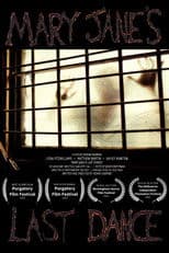 Mary Jane's Last Dance