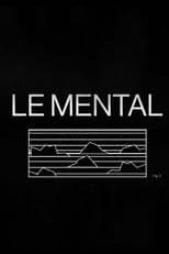 THE MENTAL