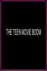 Teen Movies les origines