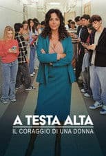 A testa alta - Il coraggio di una donna