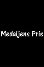 Medaljens Pris