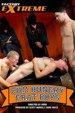 Cum Hungry Frat Boys