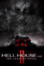 Hell House LLC II: The Abaddon Hotel