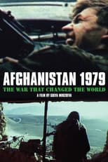 Afghanistan 1979: The War That Changed the World