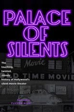 Palace of Silents