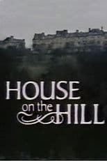 House on the Hill