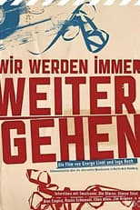 Wir Werden Immer Weitergehen