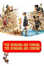 The Russians Are Coming! The Russians Are Coming!