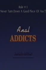 Anal Addicts