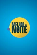 Melhor da Noite
