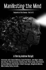 Manifesting the Mind: Footprints of the Shaman