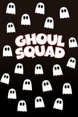 Ghoul Squad
