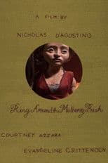 Ring Around the Mulberry Bush