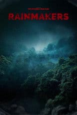 Rainmakers