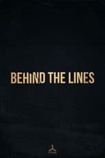 Behind the Lines