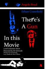 There's a Gun in this Movie