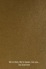 We‘re Here. We‘re Queer. Get Used to It!