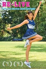 Re-Live: A Tale of an American Island Cheerleader