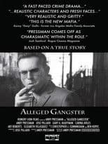 Alleged Gangster