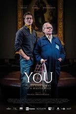 You: Story and Glory of a Masterpiece