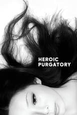 Heroic Purgatory