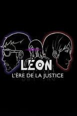 LEON : L'ère de la justice