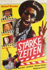 Starke Zeiten