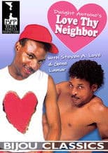 Love Thy Neighbor