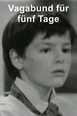 Vagabund für fünf Tage