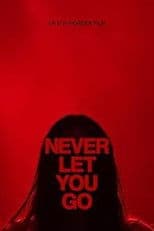 Never Let You Go