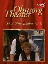 Ohnsorg-Theater- Strandräuber