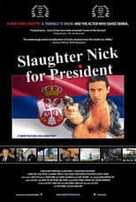 Slaughter Nick for President