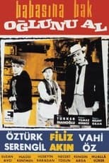 Babasına Bak Oğluna Al