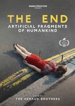 The End (Artificial Fragments of Humankind)