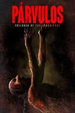 Párvulos: Children of the Apocalypse