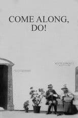 Come Along, Do!