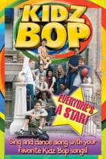 Kidz Bop: Everyone's a Star