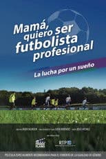 Mamá quiero ser futbolista profesional