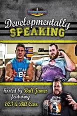 Developmentally Speaking With EC3 & Bill Carr