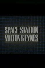 Space Station Milton Keynes