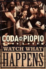 Coda: Watch What Happens