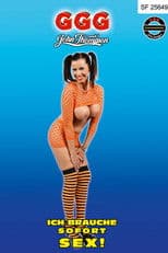 GGG - Ich Brauche Sofort Sex