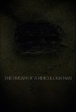 The Dream of a Ridiculous Man