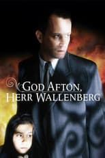 Good Evening, Mr. Wallenberg