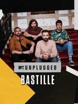 Bastille: MTV Unplugged