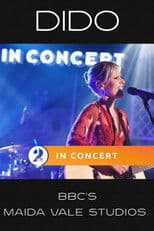 Dido: In Concert at BBC's Maida Vale Studios