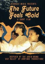 The Future Feels Cold