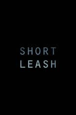 Short Leash