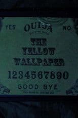 The Yellow Wallpaper